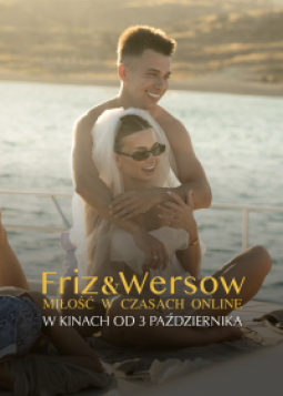 Friz & Wersow: Miłość w czasach online 