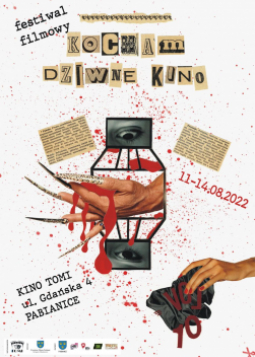 Festiwal Filmowy Kocham Dziwne Kino vol. X