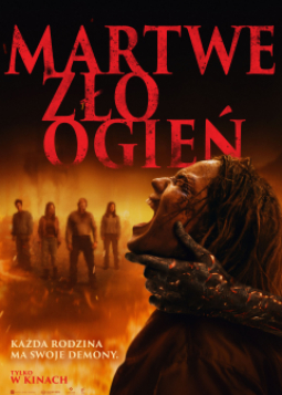 Martwe zło: Ogień