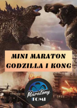 Mini maraton: Godzilla i Kong