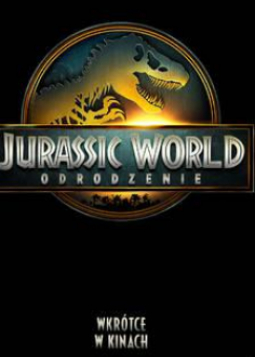 Jurassic World: Odrodzenie 