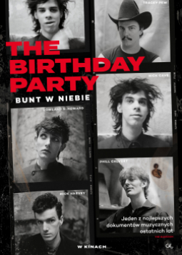 The Birthday Party: Bunt w niebie 