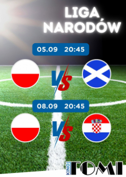 Szkocja - Polska Liga Narodów 2024/25 