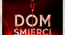 Maraton Horrorów: Dom śmierci  - zdjęcie 3